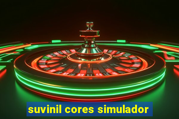 suvinil cores simulador